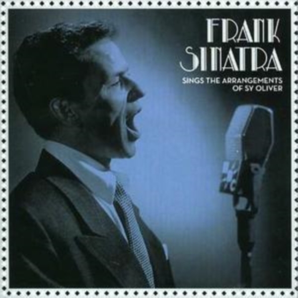Sinatra Frank - Sings The Arrangements Of Sy Oliver i gruppen CD / Toppselgere hos Bengans Skivbutik AB (3934302)