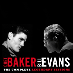 Chet & Bill Evans Baker - Legendary Sessions i gruppen CD hos Bengans Skivbutik AB (3934304)