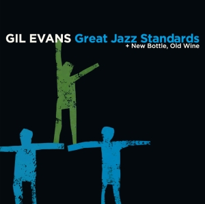 Gil Evans - Great Jazz Standards i gruppen CD hos Bengans Skivbutik AB (3934322)