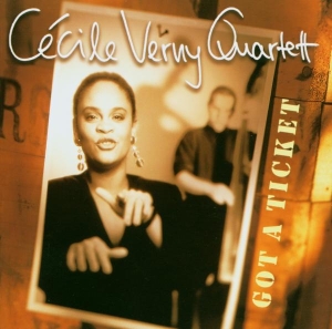 Cecile Verny - Got A Ticket i gruppen CD hos Bengans Skivbutik AB (3934391)