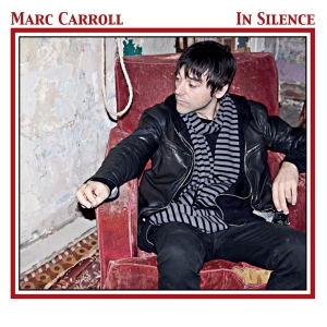 Marc Carroll - In Silence i gruppen CD hos Bengans Skivbutik AB (3934433)