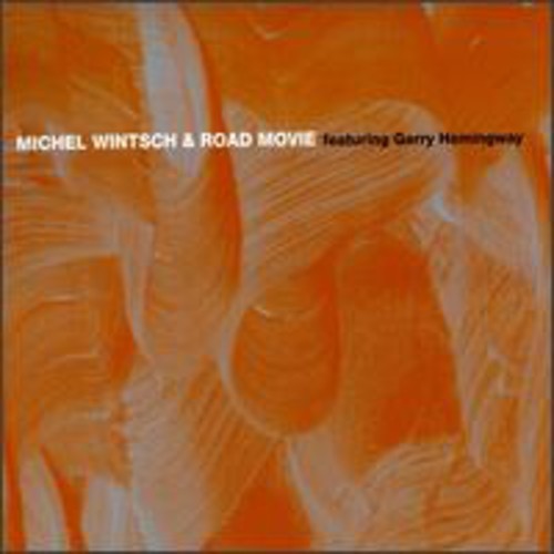 Wintsch Michael/Roadmov - Michael Wintsch & Roadmov i gruppen CD / Jazz/Blues hos Bengans Skivbutik AB (3934509)