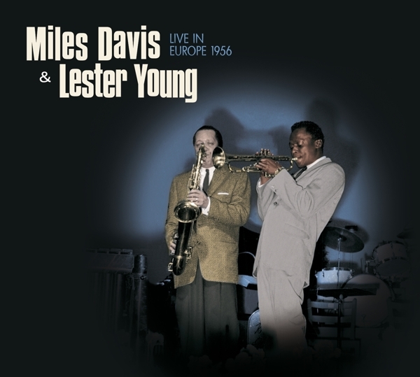 Miles & Lester Young Davis - Live In Europe 1956 i gruppen VINYL / Toppselgere hos Bengans Skivbutik AB (3934565)
