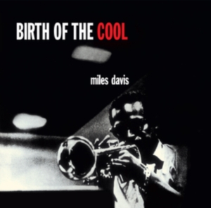 Miles Davis - Birth Of The Cool (LP+CD) i gruppen Minishops / Miles Davis hos Bengans Skivbutik AB (3934570)