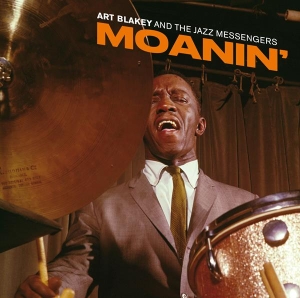 Blakey Art - Moanin' (Inkl bonustracks) i gruppen CD / Jazz hos Bengans Skivbutik AB (3934584)