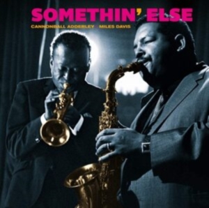 Cannonball Adderley - Somethin' Else i gruppen CD hos Bengans Skivbutik AB (3934586)