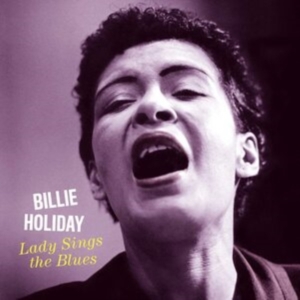 Billie Holiday - Lady Sings The Blues i gruppen -Start Max hos Bengans Skivbutik AB (3934600)