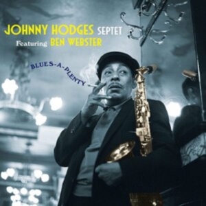 Johnny -Septet- Ft. Ben Webster Hodges - Blues-A-Plenty i gruppen VINYL / Jazz hos Bengans Skivbutik AB (3934603)