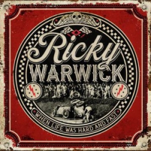 Ricky Warwick - When Life Was Hard & Fast i gruppen VINYL / Rock hos Bengans Skivbutik AB (3934623)