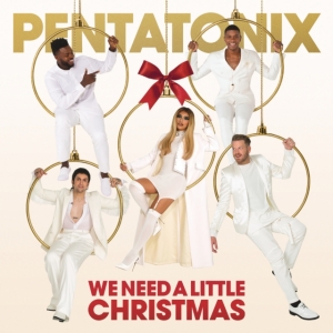 Pentatonix - We Need A Little Christmas i gruppen CD hos Bengans Skivbutik AB (3934627)