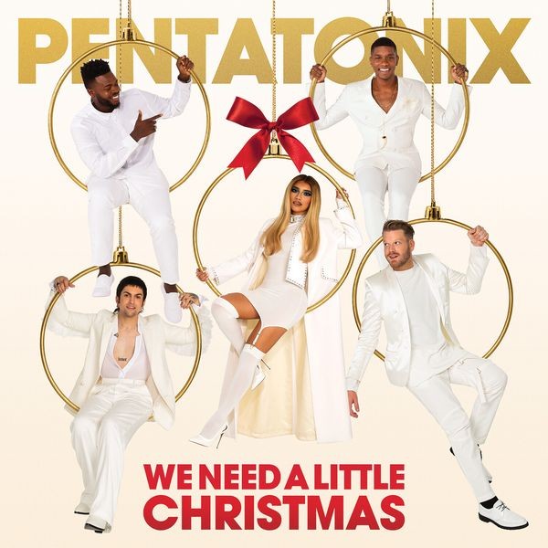 Pentatonix - We Need A Little Christmas i gruppen CD / Pop-Rock hos Bengans Skivbutik AB (3934627)