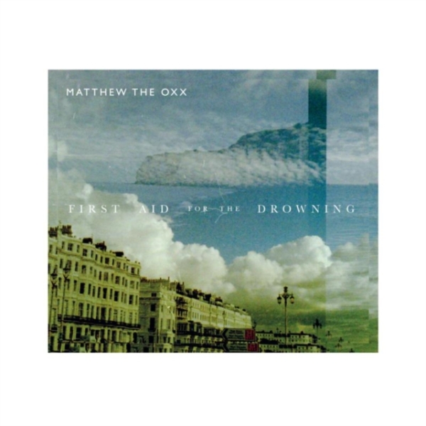 Matthew The Oxx - First Aid For The Drowning i gruppen CD / Worldmusic/ FolkeMusikkk hos Bengans Skivbutik AB (3934650)