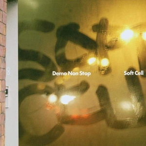 Soft Cell - Demon Non Stop i gruppen CD / Pop-Rock hos Bengans Skivbutik AB (3934823)