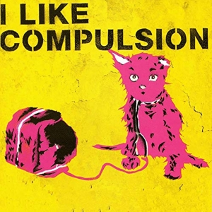 Compulsion - I Like Compulsion And Compulsion Likes Me i gruppen CD hos Bengans Skivbutik AB (3934865)