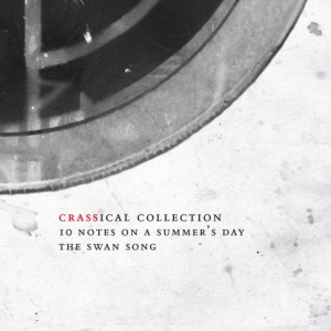 Crass - Ten Notes On A Summer's Day (Crassical Collection) i gruppen CD hos Bengans Skivbutik AB (3934874)