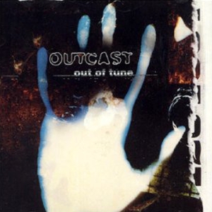 Outcast - Out Of Tune i gruppen CD hos Bengans Skivbutik AB (3934888)