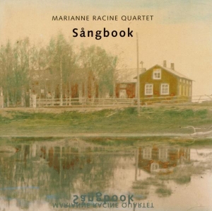 Racine Marianne -Quartet - Sangbook i gruppen CD hos Bengans Skivbutik AB (3934988)