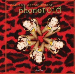 Phonoroid - Craving Astonishment i gruppen CD hos Bengans Skivbutik AB (3935023)