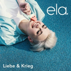 Ela. - Liebe & Krieg i gruppen CD hos Bengans Skivbutik AB (3935223)