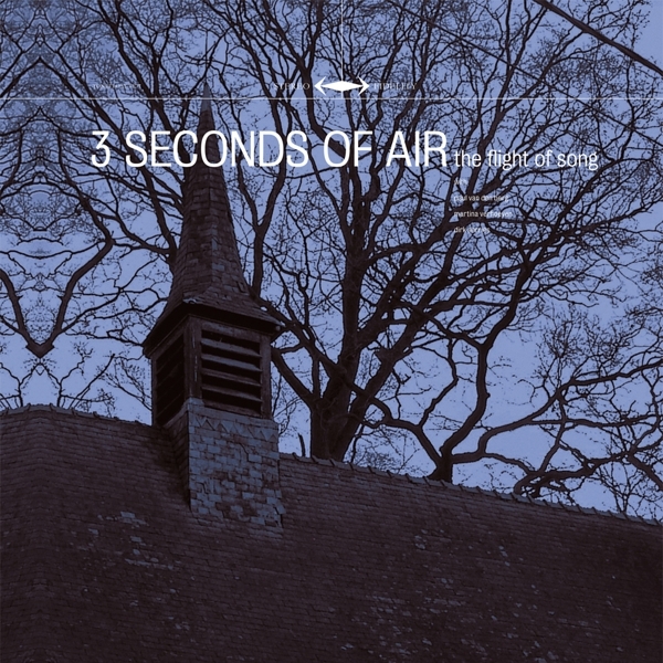 Three Seconds Of Air - Flight Of Song i gruppen CD / Rock hos Bengans Skivbutik AB (3935434)