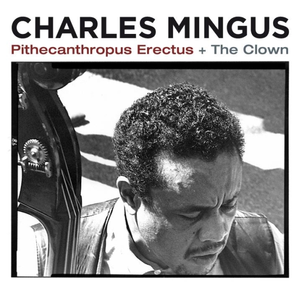 Charles Mingus - Pithecantropus Erectus i gruppen CD / Jazz/Blues hos Bengans Skivbutik AB (3935442)