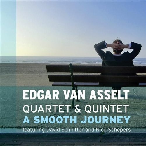 Asselt Edgar Van -Quartet & Quint - A Smooth Journey i gruppen Annet / hos Bengans Skivbutik AB (3935452)