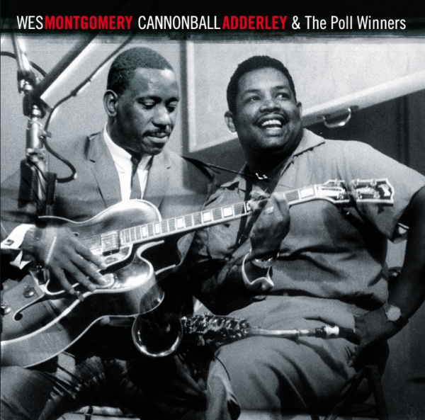Wes & Cannonball Adderley Montgomery - And The Poll Winners i gruppen CD / Toppselgere hos Bengans Skivbutik AB (3935508)