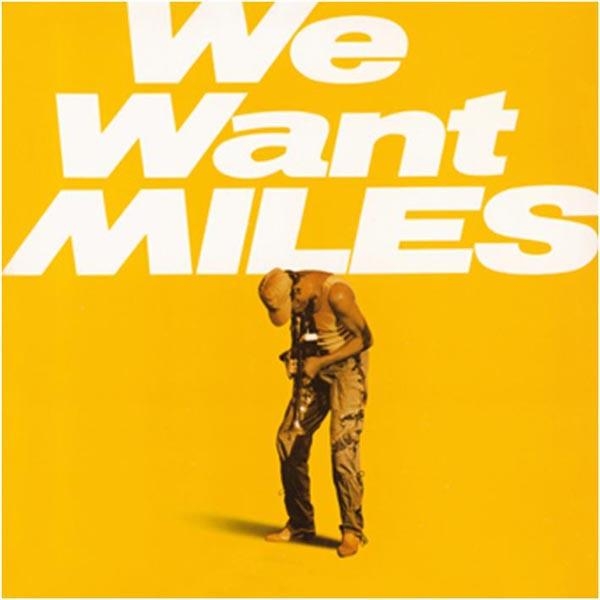 Miles Davis - We Want Miles i gruppen VINYL / Toppselgere hos Bengans Skivbutik AB (3935513)