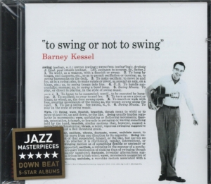 Barney Kessel - To Swing Or Not To Swing i gruppen CD / Jazz hos Bengans Skivbutik AB (3935561)