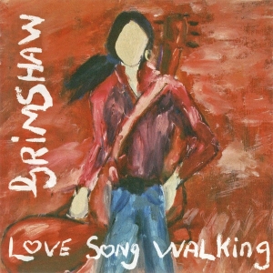 J.C. Grimshaw - Love Song Walking i gruppen CD hos Bengans Skivbutik AB (3935586)