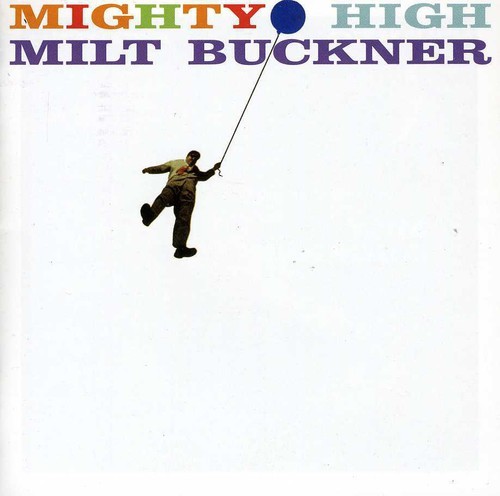 Buckner Milt - Mighty High/Midnight Mood i gruppen Annet / hos Bengans Skivbutik AB (3935617)