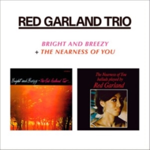 Red -Trio- Garland - Bright & Breezy / Nearness Of You i gruppen CD hos Bengans Skivbutik AB (3935625)