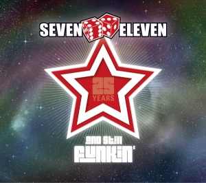 Seven Eleven - 25 Years And Still Funkin' i gruppen CD hos Bengans Skivbutik AB (3935632)