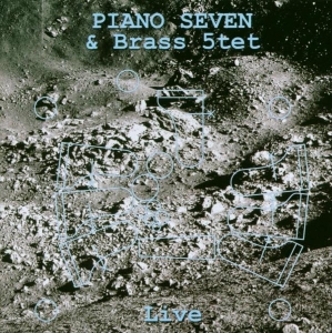 Piano Seven & Brass 5Tet - Live i gruppen CD hos Bengans Skivbutik AB (3935657)