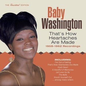 Baby Washington - That's How Heartaches Are Made - 1958-1962 Recordings i gruppen CD hos Bengans Skivbutik AB (3935665)