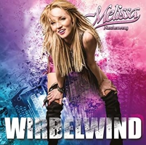 Naschenweng Melissa - Wirbelwind i gruppen CD hos Bengans Skivbutik AB (3935897)
