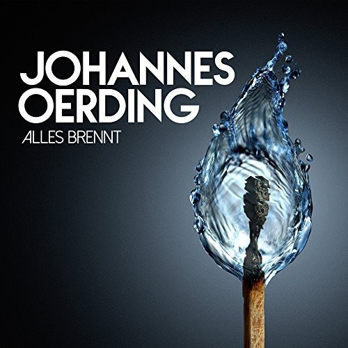Johannes Oerding - Alles brennt i gruppen CD hos Bengans Skivbutik AB (3936078)