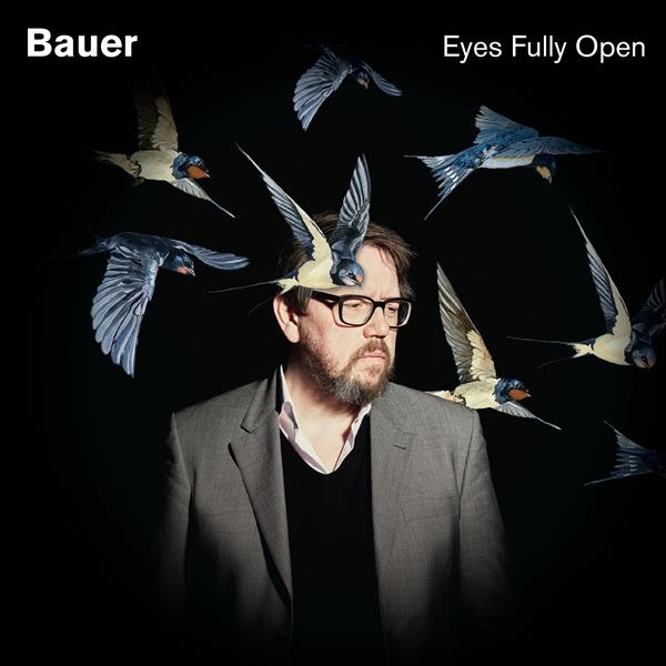 Bauer - Eyes Fully Open i gruppen VINYL / Toppselgere hos Bengans Skivbutik AB (3936719)