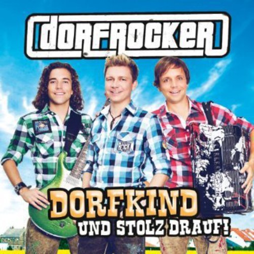 Dorfrocker - Dorfkind Und Stolz Drauf! i gruppen CD / Pop-Rock hos Bengans Skivbutik AB (3937420)