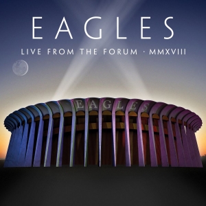 Eagles - Live From The Forum Mmxviii i gruppen CD hos Bengans Skivbutik AB (3937488)