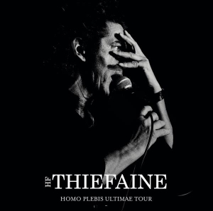 Thiéfaine Hubert-Félix - Homo Plebis Ultimae Tour i gruppen Annet /  hos Bengans Skivbutik AB (3937949)