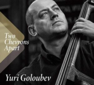 Yuri Goloubev - Two Chevrons Apart i gruppen Annet /  hos Bengans Skivbutik AB (3938119)