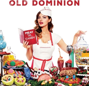 Old Dominion - Meat And Candy i gruppen Annet /  hos Bengans Skivbutik AB (3938789)