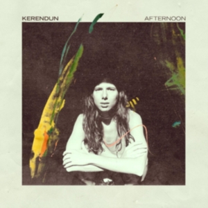 Kerendun - Afternoon i gruppen Labels / Woah Dad / Dold_tillfall hos Bengans Skivbutik AB (3938864)