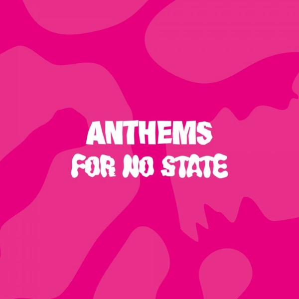 Various Artists - Anthems For No State (Pink Vinyl) i gruppen VINYL / Toppselgere hos Bengans Skivbutik AB (3938920)