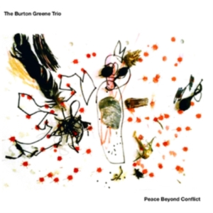 Burton Green Trio - Peace Beyond Conflict i gruppen CD hos Bengans Skivbutik AB (3938961)