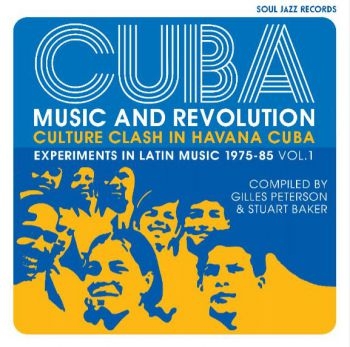 Soul Jazz Records Presents - Cuba: Music And Revolution: Culture i gruppen CD / Toppselgere hos Bengans Skivbutik AB (3938993)