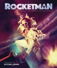 Elton John - Rocketman. The Official Movie Companion Book i gruppen Labels /  hos Bengans Skivbutik AB (3941021)