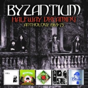 Byzantium - Halfway Dreaming:Anthology 1969-75 i gruppen Labels / Woah Dad / Dold_tillfall hos Bengans Skivbutik AB (3941520)