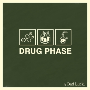 Bad Luck - Drug Phase i gruppen CD hos Bengans Skivbutik AB (3941659)
